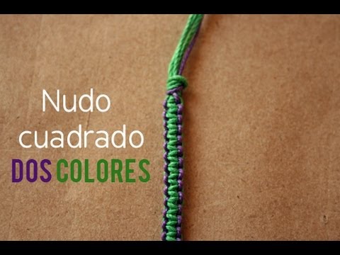 Bracelet de noeud carré et deux couleurs, vidéo tutoriel