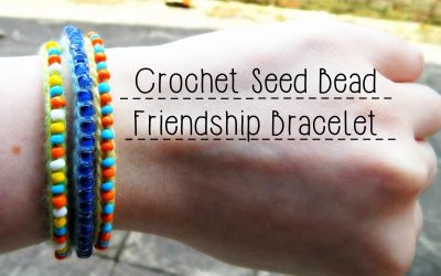 Bracelet fabriqué en crochet et perles, vidéo pas à pas